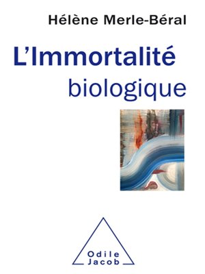 cover image of L' Immortalité biologique